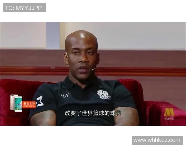 马布里与姚明的篮球传奇在黄岛交汇的精彩瞬间与深刻影响